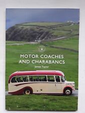 Motor coaches charabancs for sale  MANSFIELD