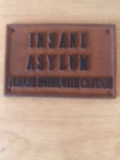 Insane asylum cast for sale  MARKET RASEN