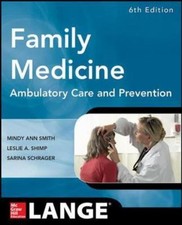 Family Medicine: Ambulatory Care and Prevention, Sixth Edition comprar usado  Enviando para Brazil