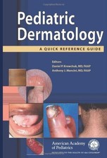 Pediatric Dermatology: A Quick Reference Guide by American Academy of Pediatric, usado comprar usado  Enviando para Brazil