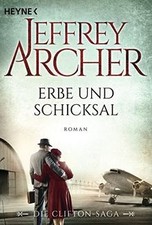 Erbe und Schicksal: Die Clifton Saga 3 - Roman von Arche... | Buch | Zustand gut na sprzedaż  Wysyłka do Poland