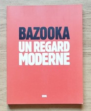 Bazooka regard moderne d'occasion Bazooka regard moderne d'occasion  Périgueux