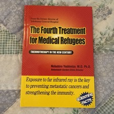 The Fourth Treatment for Medical Refugees - Thermotherapy - by Yoshimizu comprar usado  Enviando para Brazil