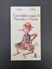 Incredibile viaggio pinocchio usato  Zugliano