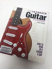 ULTIMATE GUITAR COURSE: ZERO TO HERO IN A LESSON A DAY By Rod Fogg  segunda mano  Embacar hacia Argentina