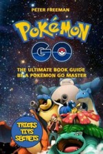 Pokemon Go: The Ultimate Book Guide. Be a Pokemon Master: Pokemon Go Game,..., usado comprar usado  Enviando para Brazil