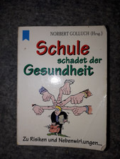 Schule schadet gesundheit gebraucht kaufen  Leipzig
