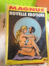 Magnus novelle erotiche usato  Italia