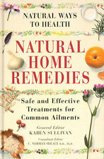 Natural Home Remedies: Safe and Effective Treatments for Common Ailments segunda mano  Embacar hacia Mexico