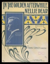 Partituras In The Golden After while Nellie Dear 1911 Frank Stanley (Grinstead) comprar usado  Enviando para Brazil