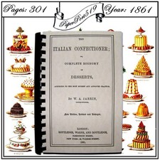 1861 The Italian Confectioner Vintage Cook Book 301 Pages comprar usado  Enviando para Brazil