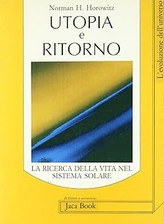 Utopia ritorno. ricerca usato  Vejano