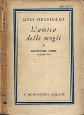 Amica delle mogli. usato  Italia