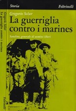 Guerriglia contro marines. usato  Italia