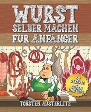 Wurst selber anfänger gebraucht kaufen  Berlin