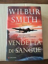 Vendetta sangue wilbur usato  Rosa