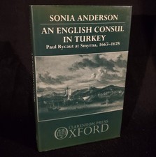 AN ENGLISH CONSUL IN TURKEY: PAUL RYCAUT AT SMYRNA 1667-1678 by Sonia Anderson comprar usado  Enviando para Brazil