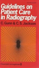 Diretrizes sobre Atendimento ao Paciente em Radiografia, Chris Gunn & Christine S. Jackson, EUA comprar usado  Enviando para Brazil