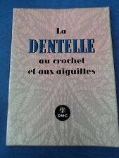 Dentelle crochet aiguilles d'occasion  Marck