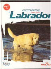 Livre encyclopédie labrador d'occasion  France