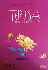 Teresa no quiere ser princesa comprar usado  Enviando para Brazil
