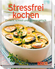 Stressfrei kochen einfach gebraucht kaufen  Berlin