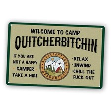 Welcome camp quitcherbitchin for sale  Miami