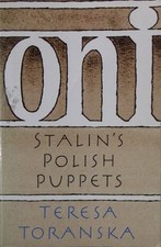 Oni: Poland's Stalin's Polish Puppets, Teresa Toranska na sprzedaż  Wysyłka do Poland