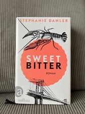 Stephanie danler sweet gebraucht kaufen  Homberg