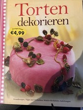 Torten dekorieren grundrezepte gebraucht kaufen  Bürstadt