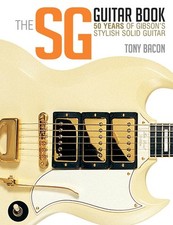 The SG Guitar Book: 50 Years of Gibson's Stylish Solid Guitar comprar usado  Enviando para Brazil