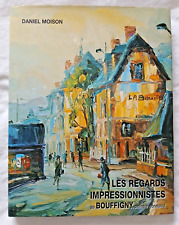Regards impressionnistes bouff d'occasion  Lille-