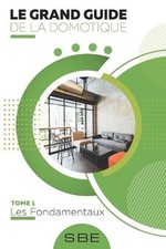 Grand guide domotique d'occasion  Expédié en Belgium