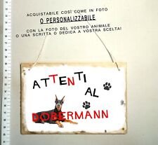 Targa attenti cane usato  Italia