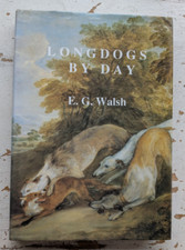 Longdogs day e.g.walsh for sale  ALCESTER