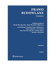 Używany, Prawo budowlane Komentarz, Kamil Bulinski, Tomasz Filipowicz na sprzedaż  Wysyłka do Poland