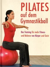Pilates dem gymnastikball gebraucht kaufen Pilates dem gymnastikball gebraucht kaufen  Elsenfeld