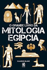 O GRANDE LIVRO DA MITOLOGIA EGÍPCIA = Egito Deuses Múmias Esfinges LIVRO NOVO! comprar usado  Brasil 