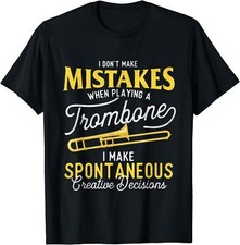 NOVO LIMITADO I Don't Make Mistakes When Play A Trombone - Camiseta Trombonista comprar usado  Enviando para Brazil