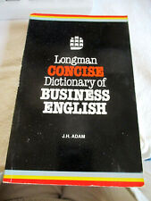 Longman Concise Dictionary of Business English JH Adam longman York Press 1993 na sprzedaż  Wysyłka do Poland