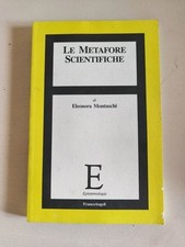 Metafore scientifiche eleonora usato  Montelupo Fiorentino