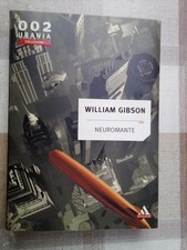 Neuromante william gibson usato  Dorio