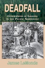 Deadfall generations logging for sale  Depew