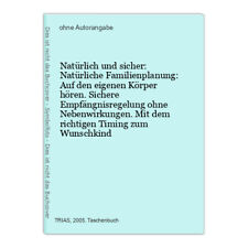 Natürlich sicher natürliche gebraucht kaufen  Ohlsbach