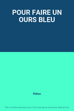 Faire ours bleu d'occasion  France