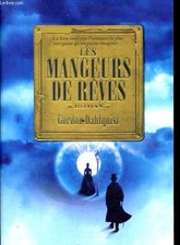 Mangeurs rêves. dahlquist d'occasion  Saint-Denis-de-Pile
