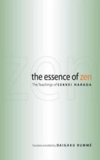The Essence of Zen: The Teachings of Sekkei Harada by Harada, Sekkei comprar usado  Enviando para Brazil