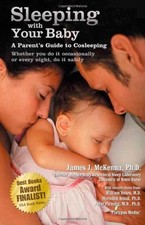SLEEPING WITH YOUR BABY: A PARENT'S GUIDE TO COSLEEPING By James J. Mckenna Mint comprar usado  Enviando para Brazil