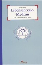 Lebensenergie medizin einführ gebraucht kaufen  Waldshut-Tiengen