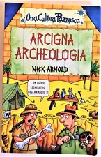 Arcigna archeologia una usato  Napoli